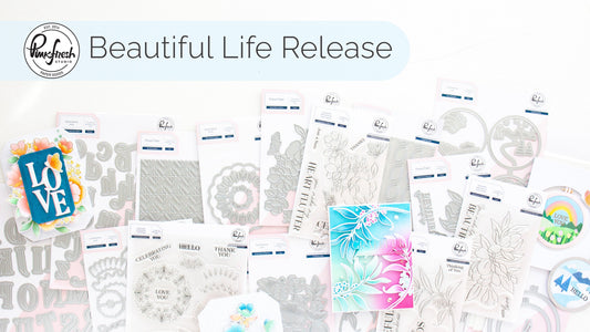 Shop "Beautiful Life" Release | Stamp, Die, Stencil, & Press Plate