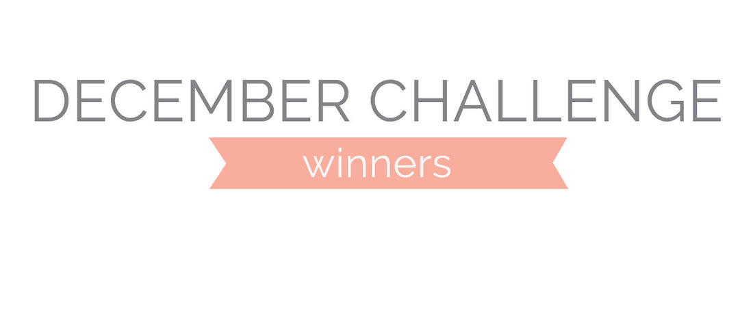 December Challenge Winners & Top 3