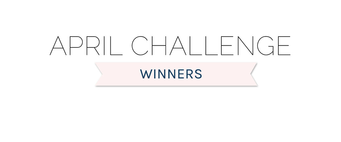 April 2022 Challenge Winners & Top 3